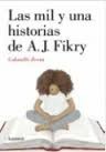 Gabrielle Zevin: Las mil y una historias de A.J.Fikry (2014, Lumen, LUMEN)