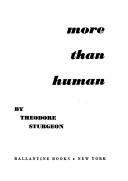 시어도어 스터전: More Than Human (1970, Taylor & Francis)