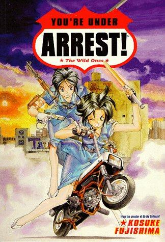 Kosuke Fujishima: You're Under Arrest! (Paperback, 1997, Dark Horse)