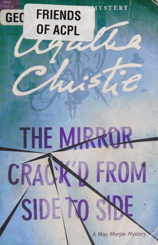 Agatha Christie: The Mirror Crackd From Side To Side A Miss Marple Mystery (2011, Harper Paperbacks)