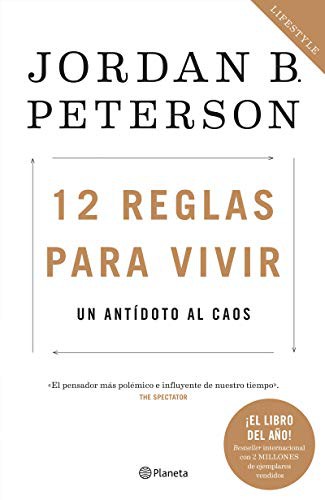 Jordan Peterson: 12 reglas para vivir (Paperback, 2019, Planeta Publishing)