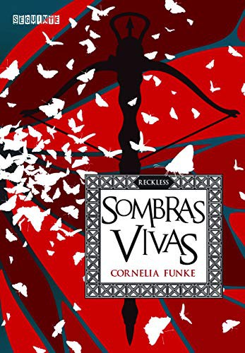 Cornelia Funke: Sombras Vivas - Vol.2 (Paperback, 2013, SEGUINTE - GRUPO CIA DAS LETRAS)