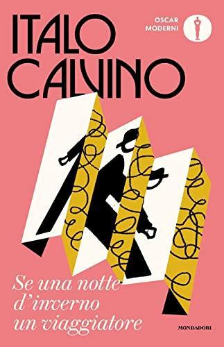 Italo Calvino: Se una notte d'inverno un viaggiatore (Italian language, 2022)