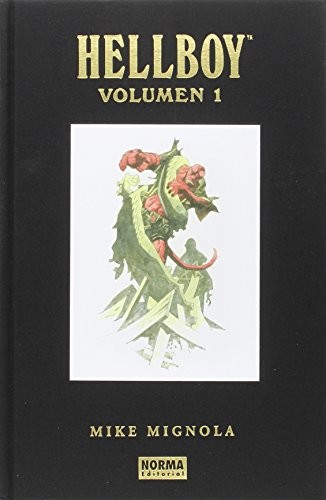 Mike Mignola: HELLBOY. EDICIÓN INTEGRAL VOL. 1 (Hardcover, 2022, NORMA EDITORIAL, S.A.)