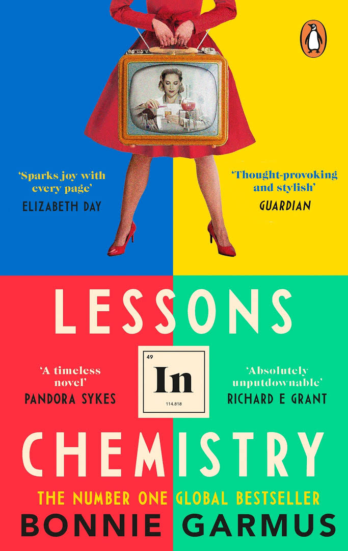 Bonnie Garmus: Lessons in Chemistry (Hardcover, 2023, Penguin Books, Limited)