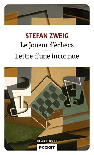 Stefan Zweig: Le Joueur d'échecs suivi de Lettre d'une inconnue (French language, 2018)