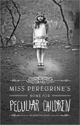 Ransom Riggs: Miss Peregrine’s Home for Peculiar Children (Hardcover, 2011, Quirk Books)