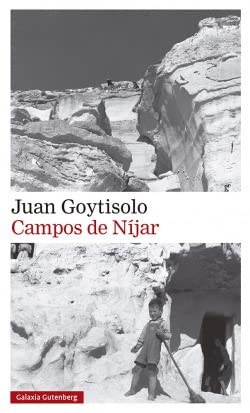 Goytisolo, Juan.: Campos de Níjar- 2021 (Paperback, GALAXIA, Galaxia Gutenberg, S.L.)