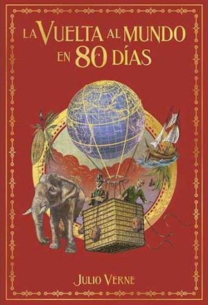 Jules Verne: La Vuelta al Mundo en 80 Días (Spanish language, 2020, Salvat)