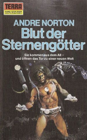 Andre Norton: Blut der Sternengötter (Paperback, German language, 1973, Erich Pabel Verlag)