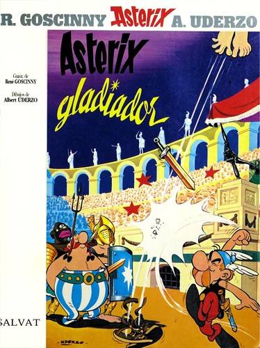 René Goscinny: Asterix Gladiador (Paperback, Spanish language, 2002, Salvat)