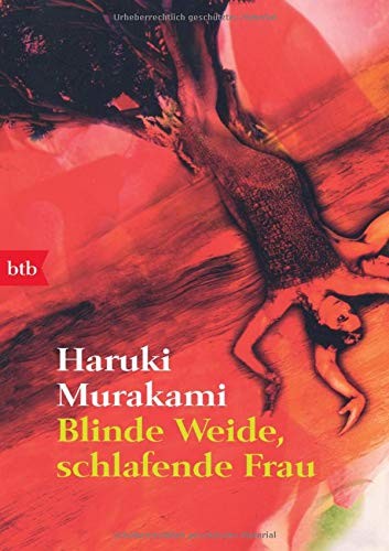 Haruki Murakami: Blinde Weide, schlafende Frau (Paperback, 2008, btb Verlag)