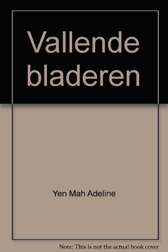 Adeline Yen Mah: Vallende bladeren (Paperback, Flamingo)