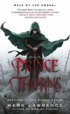 Mark Lawrence: Prince Of Thorns (2012)