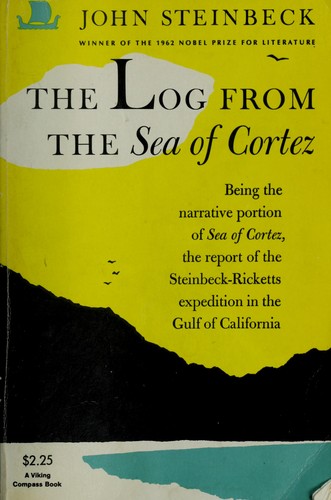 John Steinbeck: The log from the Sea of Cortez (1962, Viking Press)