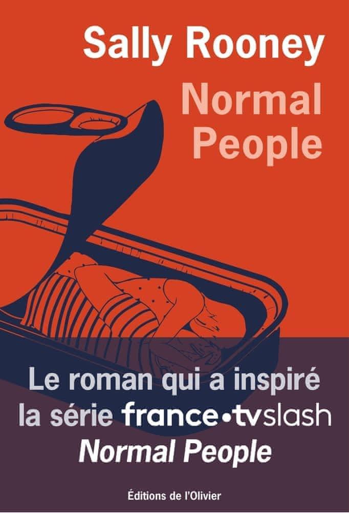 Sally Rooney, Alice Birch, Mark O'Rowe: Normal people (French language, 2021)