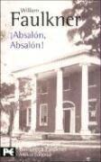 William Faulkner: Absolon, Absolon / Absalom, Absalom (Paperback, Spanish language, 2004, Alianza (Buenos Aires, AR))
