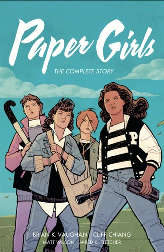 Brian K. Vaughan, Matt Wilson, Cliff Chiang: Paper Girls (Paperback, 2021, Image Comics)