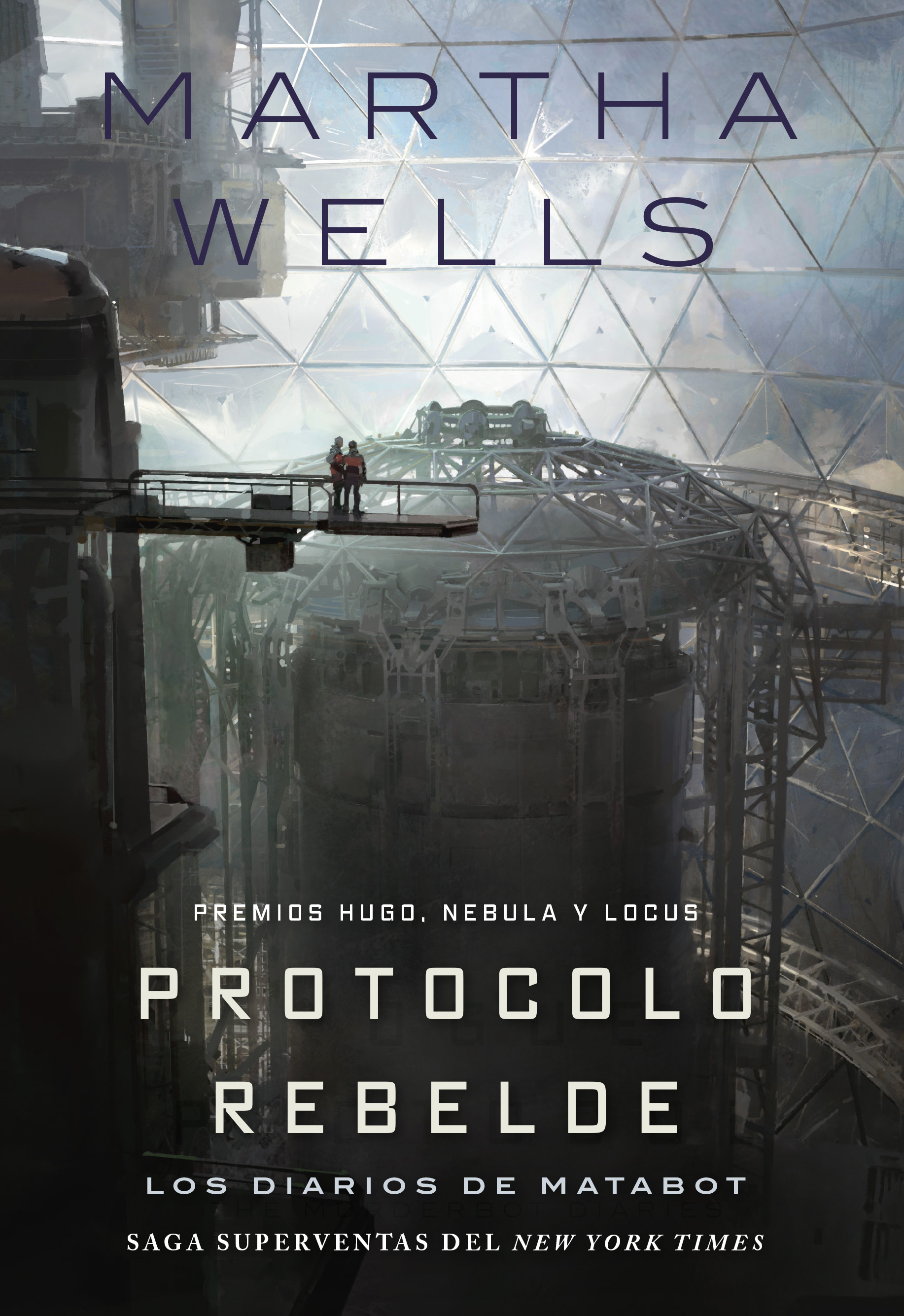 Martha Wells: Protocolo rebelde (Español language)