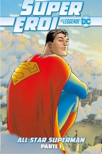 Grant Morrison, Frank Quitely, Jamie Grant: All Star Superman, parte 1 (Paperback, Italiano language, 2021, RCS Quotidiani)