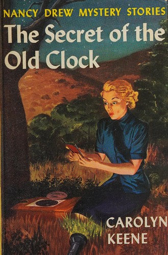 Carolyn Keene: The secret of the old clock (1939, Grosset & Dunlap)