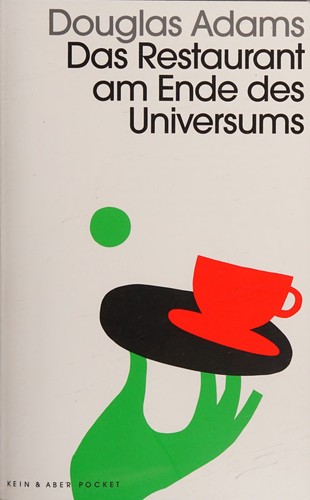 Douglas Adams: Das restaurant am ende des universums (Paperback, German language, 2022, Kein & Aber, Kein + Aber)