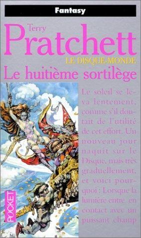 Terry Pratchett: Le Huitième Sortilège (Paperback, French language, 1997, Pocket)