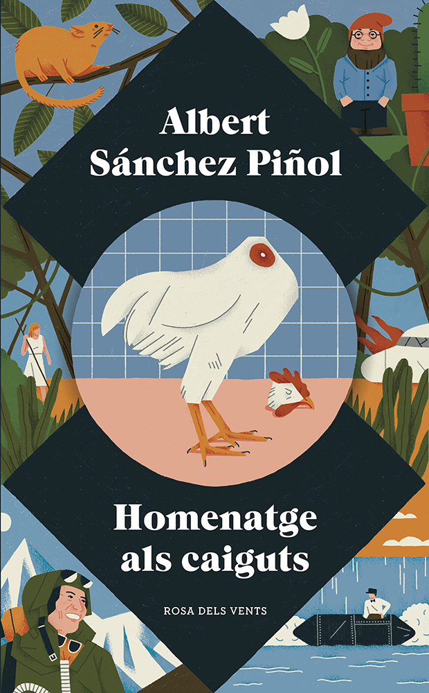 Albert Sánchez Piñol: Homenatge als caiguts (Hardcover, Catalan language, 2019, Rosa dels Vents)