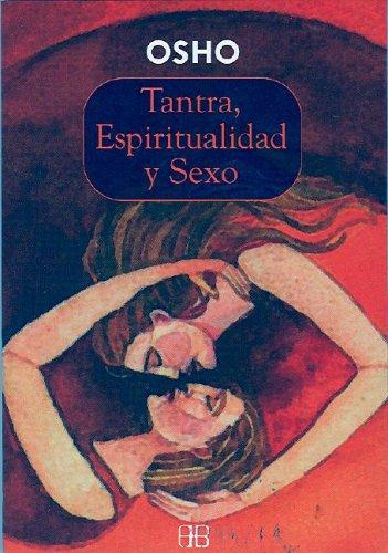 Bhagwan Rajneesh: Tantra, espiritualidad y sexo (Paperback, Spanish language, 1998, Arkano Books)