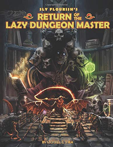 Michael Shea: Return of the Lazy Dungeon Master (Paperback, Independently published)