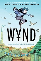 Michael Dialynas, James Tynion IV: Wynd Book One (GraphicNovel, 2021, Boom Entertainment)