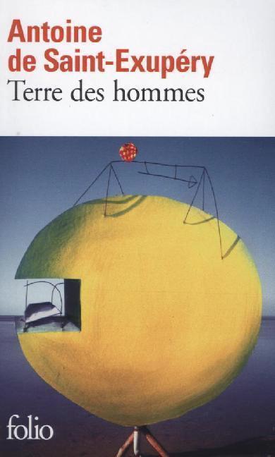 Antoine de Saint-Exupéry: Terre des hommes (French language, 1986)