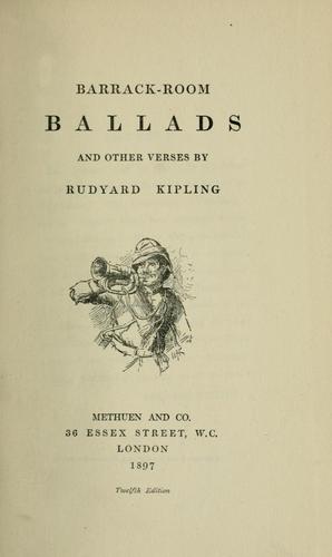 Rudyard Kipling: Barrack room ballads (1897, Methuen)