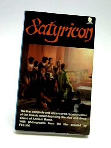 Petronius Arbiter, Paul J. Gillette: Satyricon (1970, Little, Brown Book Group Limited, Holloway House Publishing Co., Sphere)