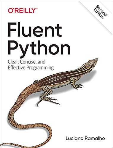 Fluent Python (Paperback, 2021, O’Reilly Media)