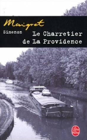 Georges Simenon: Le Charretier De La Providence (French language, 2003)