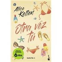 Alice Kellen: Otra vez tú (Booket)