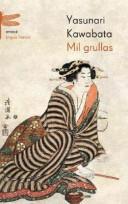 Yasunari Kawabata: Mil Grullas (Emece) (Paperback, Spanish language, Emece Editores)