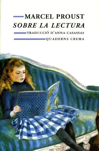Marcel Proust: Sobre la lectura (Paperback, Català language)