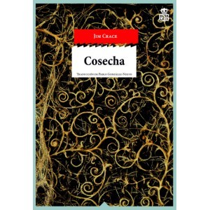 Jim Crace: Cosecha (2016, Hoja de Lata, Hoja de Lata Editorial)