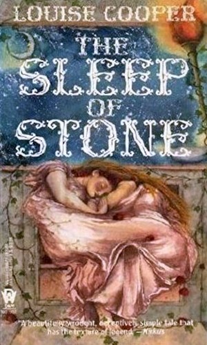 Louise Cooper: The Sleep of Stone (1993, Daw Books)