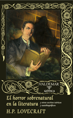 H.P. Lovecraft: El Horror Sobrenatural en la Literatura (Hardcover, Español language, 2014, Valdemar Gótica)