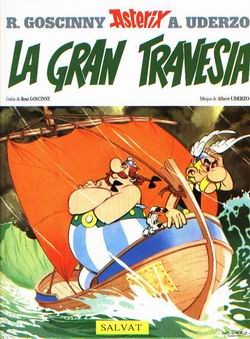 René Goscinny, Albert Uderzo: La gran travesía (Hardcover, Spanish language, 2009, Salvat)