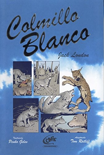 Jack London, Panamericana: Colmillo blanco (Paperback, Lectorum Pubns (Juv), Lectorum Publications Inc)