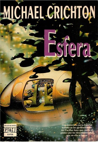 Michael Crichton: Esfera (1992, Plaza & Janés)