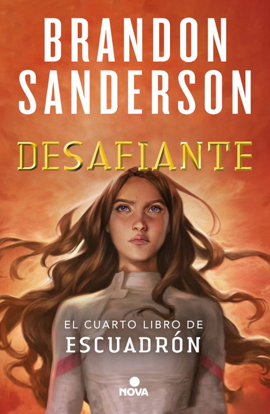 Brandon Sanderson: Desafiante (Paperback, castellano language, 2022, Nova)