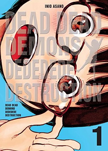 Inio Asano: DEAD DEAD DEMONS DEDEDEDE DESTRUCTION 1 (Paperback, NORMA EDITORIAL, S.A.)