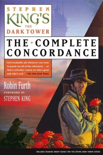 Robin Furth: Stephen King's The Dark Tower (Paperback, 2006, Scribner)