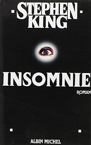 Stephen King, Willian Olivier Desmond: Insomnie (1996, Albin Michel)