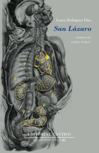 Laura Rodríguez Díaz: San Lázaro (Paperback, Español language, Editorial Cántico)